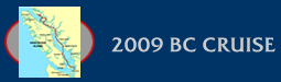 Go To 2009 BC Cruise